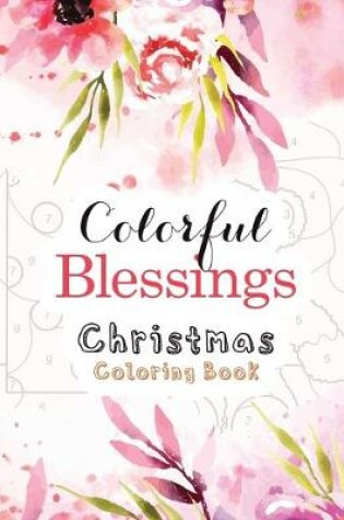 Cover of Colorful Blessings Christmas Coloring Book