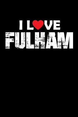 Book cover for I Love Fulham