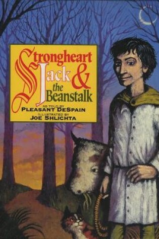 Cover of Strongheart Jack and the Beanstalk