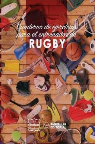 Cover of Cuaderno de Ejercicios para el Entrenador de Rugby