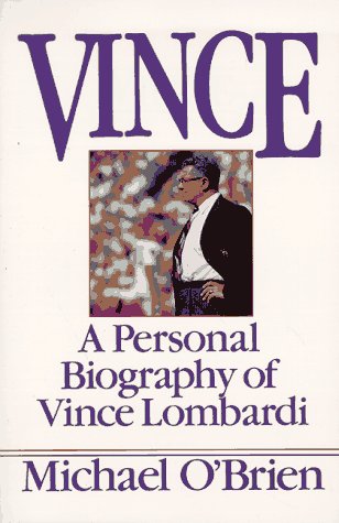 Book cover for Vince: a Personal Biography of Vince Lombardi