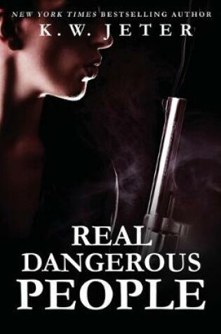 Cover of Real Dangerous People
