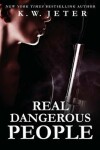Book cover for Real Dangerous People