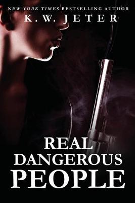 Cover of Real Dangerous People