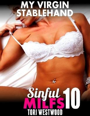 Book cover for My Virgin Stablehand  : Sinful Milfs 10