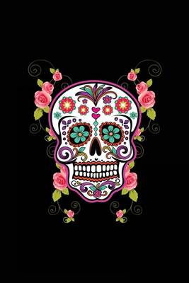 Book cover for Calavera e azucar y rosas