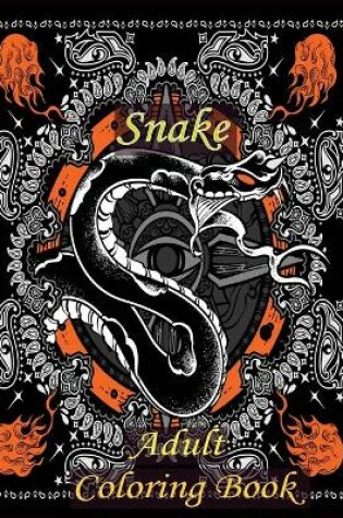 Cover of Snake Adult Coloring Book