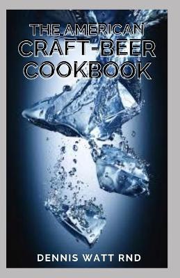 Book cover for The American Craft-Beer Cookbook