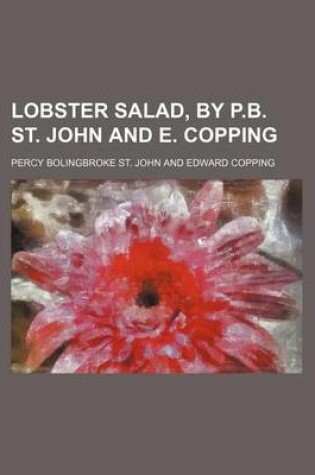 Cover of Lobster Salad, by P.B. St. John and E. Copping