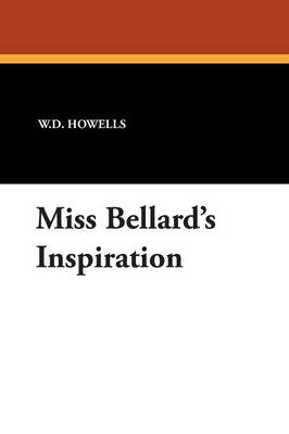 Book cover for Miss Bellard's Inspiration