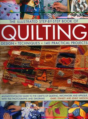 Book cover for The Illustrated Step-by-step Book of Quilting