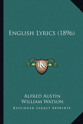 Book cover for English Lyrics (1896) English Lyrics (1896)