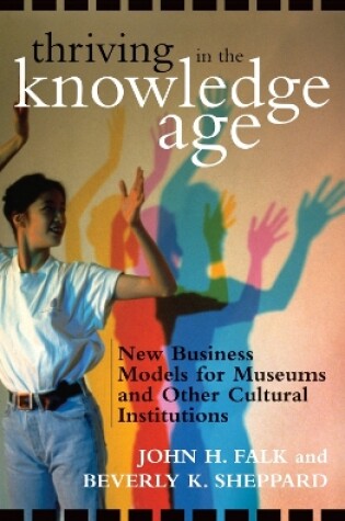 Cover of Thriving in the Knowledge Age