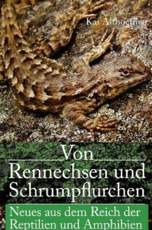 Cover of Von Rennechsen und Schrumpflurchen