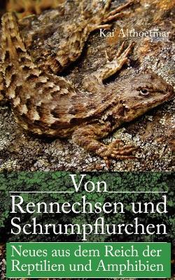 Cover of Von Rennechsen und Schrumpflurchen