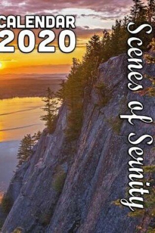 Cover of Scenes of Serenity Calendar 2020