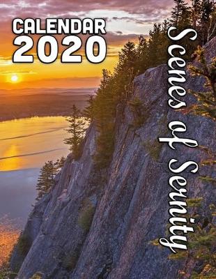 Book cover for Scenes of Serenity Calendar 2020
