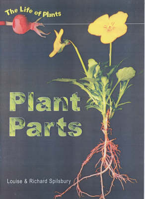 Cover of Life of Plants: Plant Parts