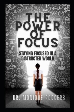 Cover of The Power of Focus