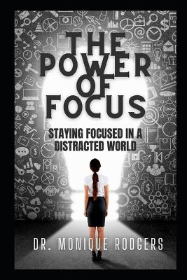 Book cover for The Power of Focus