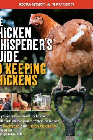 Cover of The Chicken Whisperer's Guide to Keeping Chickens, Revised