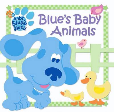 Book cover for Baby Blue's Clues: Blue's Baby Animals