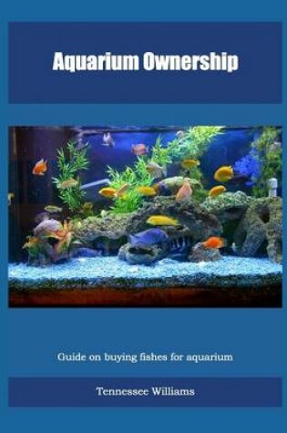 Cover of Aquarium Ownership