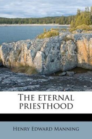 Cover of The Eternal Priesthood