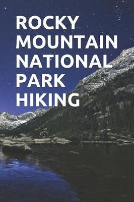 Book cover for Rocky Mountain National Park Hiking