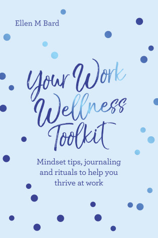 Cover of Your Work Wellness Toolkit