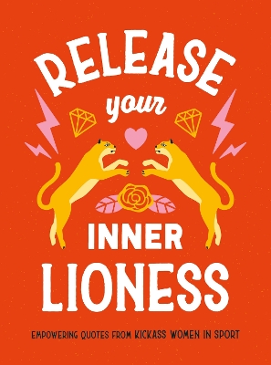 Book cover for Release Your Inner Lioness