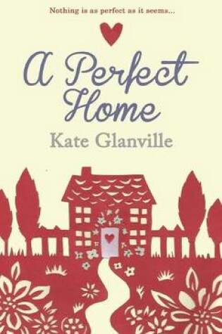 Cover of A Perfect Home