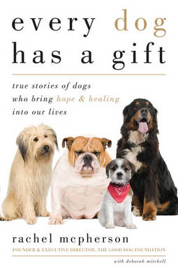 Book cover for Every Dog Has a Gift