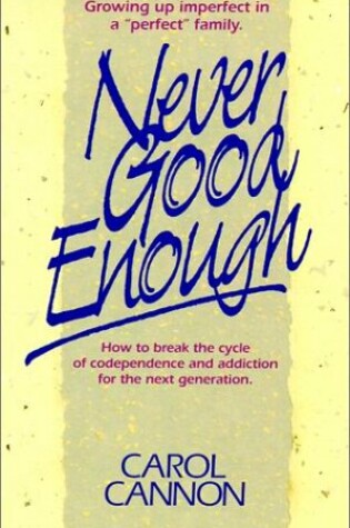 Cover of Never Good Enough