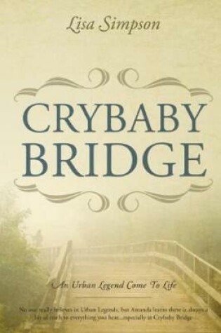 Cover of Crybaby Bridge