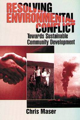 Book cover for Resolving Environmental Conflict Towards Sustainable Community Development