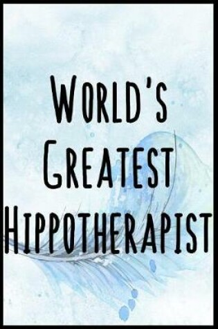 Cover of World's Greatest Hippotherapist