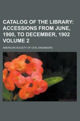 Cover of Catalog of the Library Volume 2