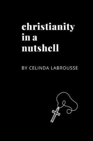 Cover of Christianity in a Nutshell