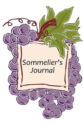 Cover of Sommelier's Journal Grapes Design