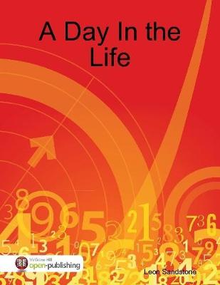 Book cover for A Day In the Life