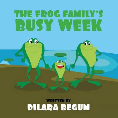 Book cover for The Frog Family's Busy Week