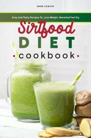 Cover of Sirtfood Diet Cookbook