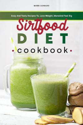 Book cover for Sirtfood Diet Cookbook