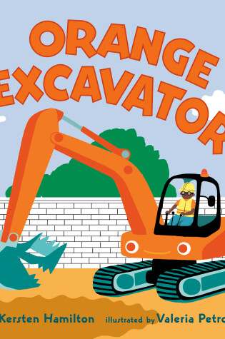 Cover of Orange Excavator