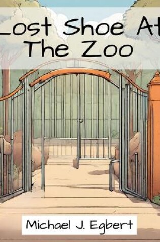 Cover of Lost Shoe At The Zoo