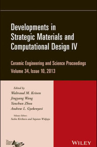 Cover of Developments in Strategic Materials and Computational Design IV