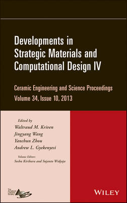 Cover of Developments in Strategic Materials and Computational Design IV