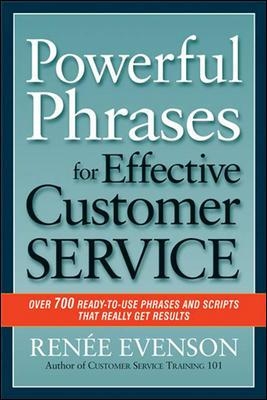 Book cover for Powerful Phrases for Effective Customer Service: Over 700 Ready-to- Use Phrases and Scripts That Really Get Results