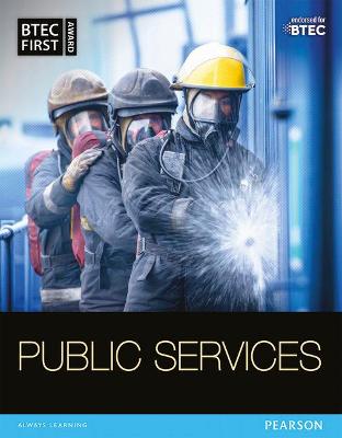 Book cover for BTEC First in Public Services Student Book